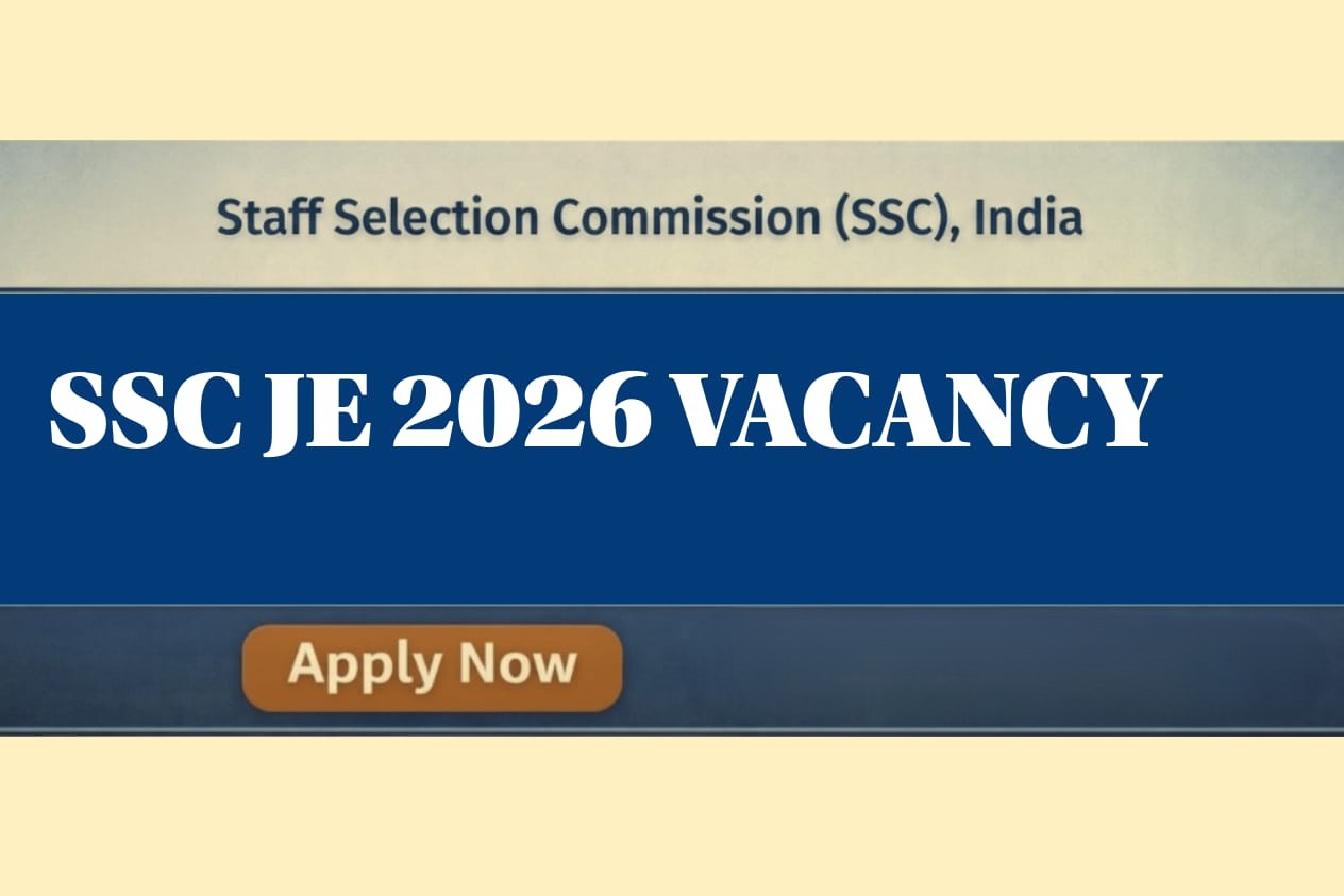 SSC JE 2026 Vacancy -Soon